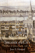 Theater of a City: The Places of London Comedy, 1598-1642