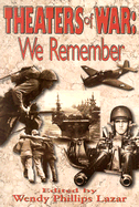 Theaters of War: We Remember