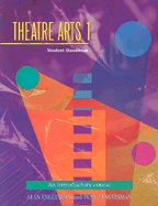 Theatre Arts 1: Student Handbook