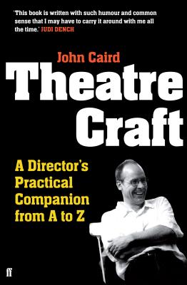 Theatre Craft - Caird, John
