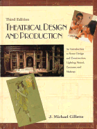 Theatrical Design and Production: An Introduction to Scene Design and Construction