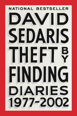 Theft by Finding: Diaries (1977-2002) - Sedaris, David
