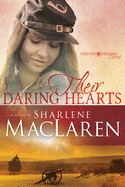 Their Daring Hearts: Volume 2