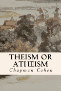 Theism or Atheism