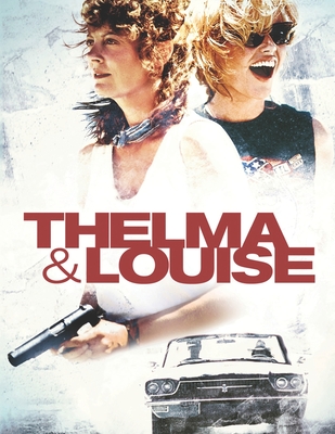 Thelma & Louise - Escobar, Jose