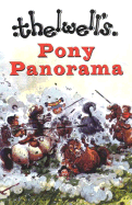 Thelwell's Pony Panorama: Thelwell's Gymkhana, Thelwell Goes West and Thelwell's Penelope