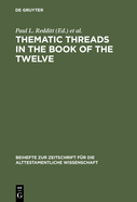 Thematic Threads in the Book of the Twelve