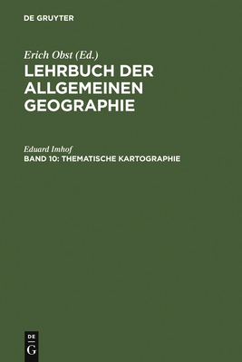 Thematische Kartographie - Imhof, Eduard