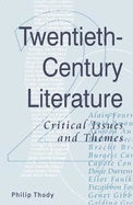 Themes and Variations in Twentieth-century Literature: Authors, Attitudes and Issues