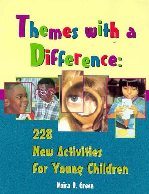 Themes with a Difference: 228 New Activities for Young Children - Green, Moira D