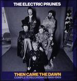 Then Came the Dawn: Complete Recordings 1966-1969