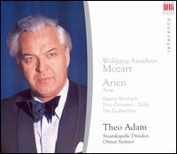 Theo Adam sings Mozart Arias - Theo Adam (bass); Walter Olbertz (harpsichord); Staatskapelle Dresden