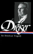 Theodore Dreiser: An American Tragedy (Loa #140)