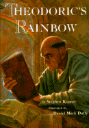 Theodoric's Rainbow - Kramer, Stephen