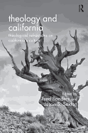 Theology and California: Theological Refractions on California's Culture