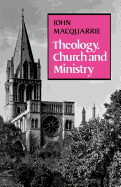 Theology, Church and Ministry