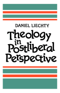 Theology in Postliberal Perspective