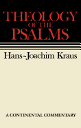 Theology of the Psalms: Continental Commentaries