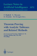 Theorem Proving with Analytic Tableaux and Related Methods: 5th International Workshop, Tableaux '96, Terrasini (Palermo), Italy, May 15 - 17, 1996. Proceedings