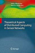 Theoretical Aspects of Distributed Computing in Sensor Networks