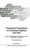 Theoretical Foundations of Computer Graphics and Computer Aided Design