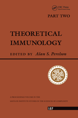 Theoretical Immunology, Part Two - Perelson, Alan S.