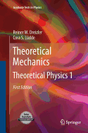 Theoretical Mechanics: Theoretical Physics 1