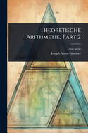 Theoretische Arithmetik, Part 2