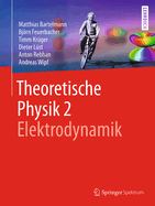 Theoretische Physik 2 Elektrodynamik