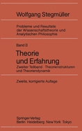 Theorie Und Erfahrung: Zweiter Teilband Theorienstrukturen Und Theoriendynamik