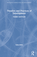 Theories and Practices of Development