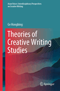 Theories of Creative Writing Studies