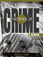 Theories of Crime: A Reader