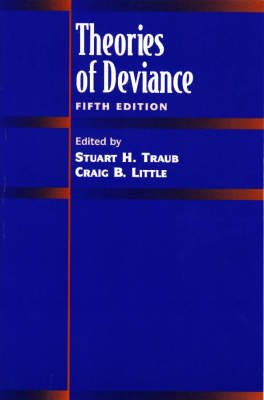 Theories of Deviance - Traub, Stuart H