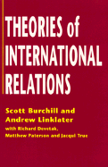 Theories of International Relations - Burchill Scott