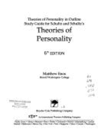 Theories of personality in outline : study guide for Schultz and Schultz's Theories of personality, 6th edition