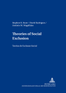 Theories of Social Exclusion =: Teorias de Exclus~ao Social