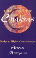 Theories of the Chakras - Motoyama, Hiroshi