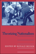 Theorizing nationalism