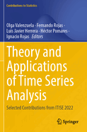 Theory and Applications of Time Series Analysis: Selected Contributions from Itise 2018