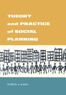 Theory and Practice of Social Planning