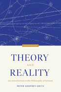 Theory and Reality: An Introduction to the Philosophy of Science, Second Edition