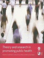 Theory and Research in Promoting Public Health