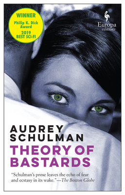 Theory of Bastards - Schulman, Audrey