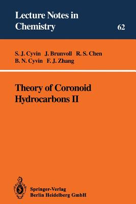 Theory of Coronoid Hydrocarbons II - Cyvin, S J, and Brunvoll, J, and Chen, R S