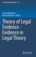 Theory of Legal Evidence - Evidence in Legal Theory