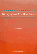 Theory of Nuclear Reactions