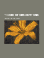 Theory of Observations