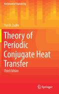 Theory of Periodic Conjugate Heat Transfer