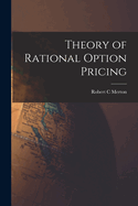 Theory of Rational Option Pricing